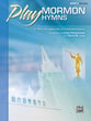 Play Mormon Hymns Vol. 1 piano sheet music cover
